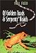Of Golden Toads and Serpents' Roads (Louise Lindsey Merrick Natural Environment) (Louise Lindsey Merrick Natural Environment)
