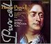 Music : Henry Purcell: Funeral Music for Queen Mary; Sacred Music; Dioclesian Songs