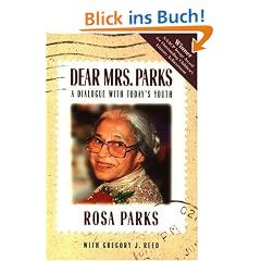 Dear Mrs. Parks: A Dialogue with Today's Youth