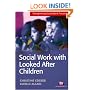 Social Work with Looked After Children