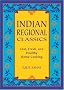Indian Regional Classics: Fast, Fresh and Healthy Home Cooking