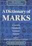 A Dictionary of Marks: Ceramics, Metalwork, Furniture, Tapestry (Antique Collector's Guides)