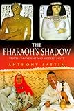 The pharaoh's shadow