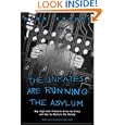 The Inmates Are Running the Asylum: Why High Tech Products Drive Us Crazy and How to... by Alan Cooper