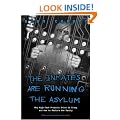 The Inmates are Running the Asylum: Why High-tech Products Drive Us Crazy and How to Restore the Sanity
