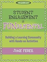 Student Engagement is FUNdamental: Building a Learning Community with Hands-on Activities (Maupin House) Student Engagement is FUNdamental: Building a Learning Community with Hands-on Activities (Maupin House)