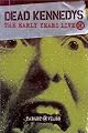 Dead Kennedys - The Early Years Live