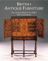 British Antique Furniture: Price Guide and Reasons for Value