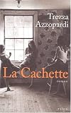 La Cachette