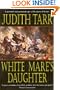 The White Mare's Daughter