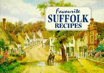 Favourite Suffolk Recipes (Favourite Recipes)