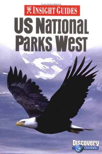 City Travel Guides Discounted  Books : Insight Guides US National Parks West (Insight Guides United  States National Parks West)