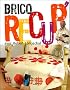 Brico r�cup'