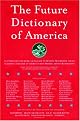 The Future Dictionary of America