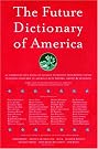 The Future Dictionary...