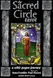 The Sacred Circle Tarot: A Celtic Pagan Journey