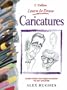 Caricatures: Everything You Need to Know to Get Started (Collins Learn to Draw)