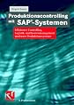 Produktionscontrolling mit SAP- Systemen.