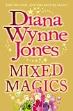 Mixed Magics: Complete & Unabridged (The Chrestomanci Series)