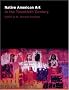 Native American Art in the Twentieth Century: Makers, Meanings, Histories Native American Art in the Twentieth Century: Makers, Meanings, Histories