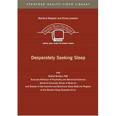Desperately Seeking Sleep