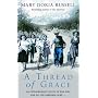 A Thread Of Grace