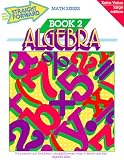Algebra (Straight Forward Math Series/Book 2)