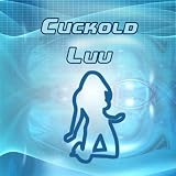 Cuckold Love [Explicit]