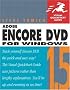 Adobe Encore DVD 1.5 for Windows (Visual QuickStart Guide)
