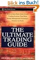 The Ultimate Trading Guide (Wiley Trading Advantage)