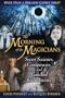 The Morning of the Magicians: Secret Societies, Conspiracies, and Vanished Civilizations