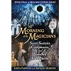 The Morning of the Magicians: Secret Societies, Conspiracies, and Vanished Civilizations