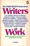 Writers at work : The Paris review interviews. 1st ser.