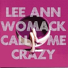 Call Me Crazy