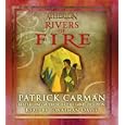 Rivers Of Fire (Atherton)