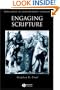 Engaging Scripture: A Model for Theological Interpretation (Challenges in Contemporary Theology)