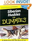 Siberian Huskies For Dummies