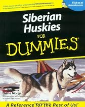 Siberian Huskies For Dummies
