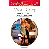 His Mistress for a Million (Harlequin Presents)