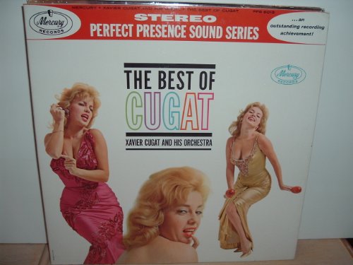 Xavier Cugat - Best Of Xavier Cugat - Zortam Music