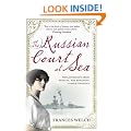 The Russian Court at Sea: The Last Days of A Great Dynasty: The Romanov's Voyage into Exile