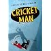 Cricket Man