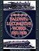 A History of the Baldwin Locomotive Works 1831-1920