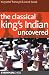 The Classical King's Indian Uncovered