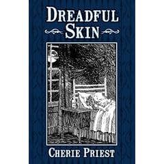 Dreadful Skin