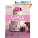 Cakes for Romantic Occasions