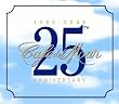 Cafe Del Mar 25th Anniversary: 1980-2005