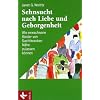 Sehnsucht nach Liebe und Geborgenheit: Wie erwachsene Kinder von Suchtkranken N�he zulassen k�nnen