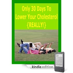 Only 30 Days to Lower Your Cholesterol {REALLY!}