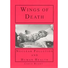 Wings of Death: Nuclear Pollution and Human Health